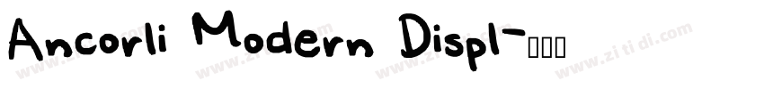 Ancorli Modern Displ字体转换